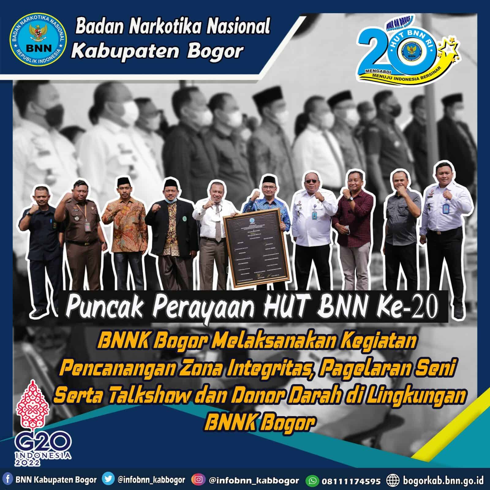 Puncak Perayaan HUT BNN Ke-20 BNNK Bogor Melaksanakan kegiatan Pencanangan Zona Integritas, Pagelaran Seni budaya serta talkshow dan Donor Darah di Lingkungan BNNK Bogor