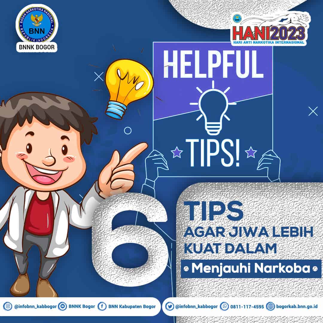 6 TIPS AGAR JIWA LEBIH KUAT DALAM MENJAUHI NARKOBA