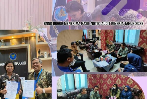 BNNK Bogor Menerima Hasil Notisi Audit Kinerja Tahun 2023: Langkah Penting Menuju Peningkatan Kinerja